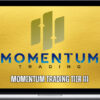 Justin Parker – Momentum Trading Tier III