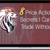 JamesTrader’s Trading Academy – 8 Price Action Secrets I Can’t Trade Without